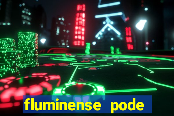 fluminense pode perder pontos